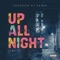 Up All Night - Lowkee lyrics