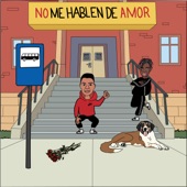 No me hablen de amor artwork