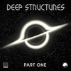 Deep Structures Lp Part One (feat. Pryzma)