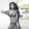 Movin' Ma Body - John Bounce lyrics