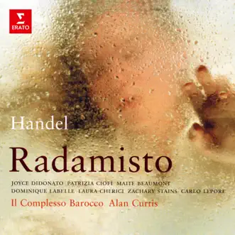 Handel: Radamisto, HWV 12a by Alan Curtis, Il Complesso Barocco, Patrizia Ciofi & Joyce DiDonato album reviews, ratings, credits