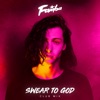Swear to God by Famba iTunes Track 2