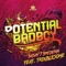 Bashy - Potential Badboy & Troublesome lyrics