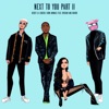 Next To You Part II (feat. Rvssian & Davido) - Single