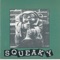 Quiet Riot - Squeaky lyrics