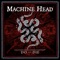 Machine Head - Do Or Die [Do Or Die] 353