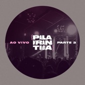 Palavrantiga ao Vivo (Pt. 3) - EP artwork