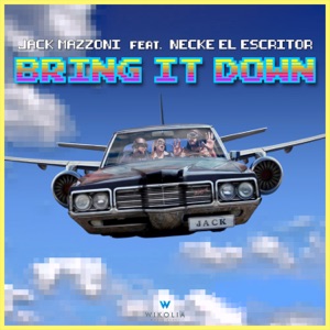 Jack Mazzoni - Bring It Down (feat. Necke el Escritor) - Line Dance Music