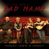 You Give Love a Bad Name - Single