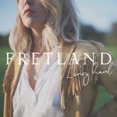 Fretland - Long Haul