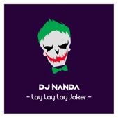 Lay Lay Lay Joker artwork