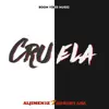 Cruela - Single album lyrics, reviews, download