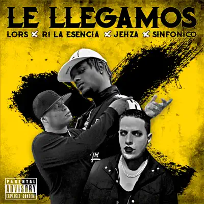 Le Llegamos (feat. Sinfonico) - Single - Lors