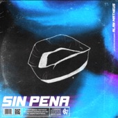 Sin Pena artwork