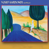Acapella - Yosef Karduner