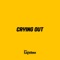 Crying Out artwork