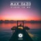 Close to Me - Max Oazo lyrics