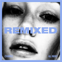 Example - All Night (REMIXED) artwork