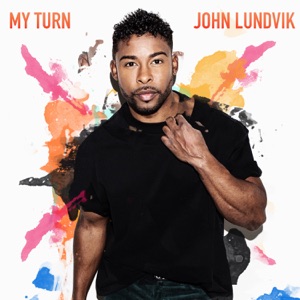 John Lundvik - My Turn - 排舞 音樂