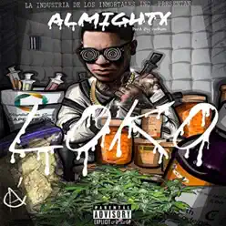 Loko - Single - Almighty Loko - Single - Almighty