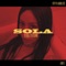 Sola (feat. Amex) - Lara Taylor & Stunnah Beatz lyrics