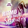 Ritmo Pa Tus Sentidos - Single