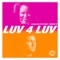 Luv 4 Luv (feat. Robin S) - Ryan Blyth lyrics