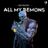 All My Demons album lyrics, reviews, download