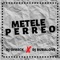 Metele Perreo (feat. Dj Ofreck) - Dj Bubalove lyrics