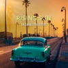 Rising Sun (feat. Tiago Vasquez, Tugstar & Cnez) - Single