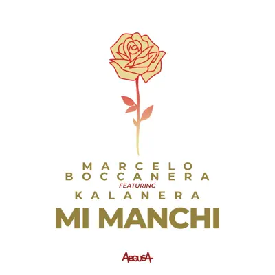 Mi manchi (feat. Kalanera) - Single - Marcelo Boccanera