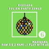 Massuana - Jadą Wozy Kolorowe