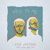 Next to Me (feat. VVYND & Erik Soto) artwork