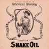 Diplo Presents Thomas Wesley, Chapter 1: Snake Oil, 2020