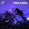 Wakanda - Nstens1117 lyrics