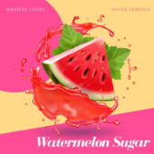 Watermelon Sugar (Piano Version) - Daniele Leoni
