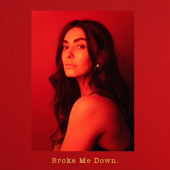 Cover artwork for Broke Me Down
