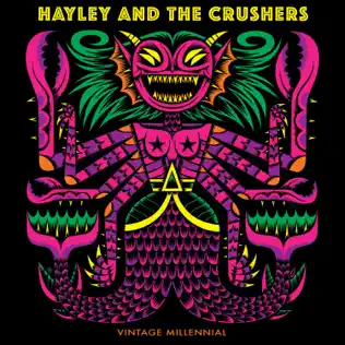 lataa albumi Hayley And The Crushers - Vintage Millennial
