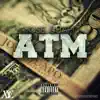 ATM (feat. MPA Duke) - Single album lyrics, reviews, download