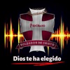 Dios Te Ha Elegido - Single