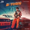 B-Town (feat. Sunny Malton) - Single, 2019