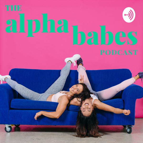The Alpha Babes Podcast