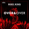 Over & Over (feat. Tesmin Robyn & Nadine Meth) [Remixes] - Single