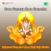 Sree Ganesa Sree Ganesha album lyrics, reviews, download