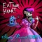 Eat Your Heart artwork