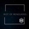 Riot of Renegades - EP