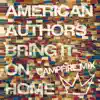 Bring It On Home (Camp Fire Mix) [feat. Phillip Phillips & Maddie Poppe] - Single album lyrics, reviews, download