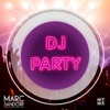 DJ Party - Single