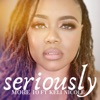 More 10 - Seriously (feat. Keli Nicole)