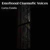 Emotional Cinematic Voices album lyrics, reviews, download